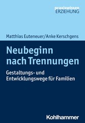 Neubeginn nach Trennungen