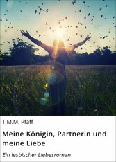 Meine Königin, Partnerin und meine Liebe