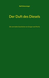 Der Duft des Diesels