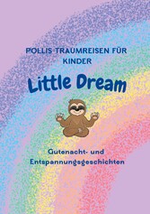 Pollis Traumreisen für Kinder