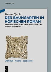 Der Baumgarten im höfischen Roman