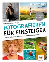 Fotografieren für Einsteiger