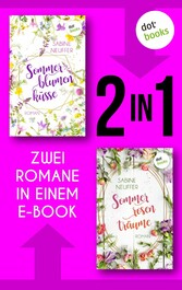 Sommerblumenküsse & Sommerrosenträume