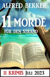 11 Morde für den Strand Juli 2023: 11 Krimis