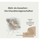 Mehr als nur Aussehen - Die Charaktereigenschaft