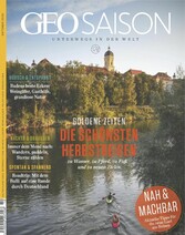 GEO SAISON 10/2020 - Die schönsten Herbstreisen