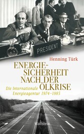 Energiesicherheit nach der Ölkrise