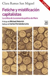 Fetiche y mistificación capitalistas (2ª Edición)