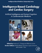 Intelligence-Based Cardiology and Cardiac Surgery