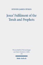 Jesus' Fulfilment of the Torah and Prophets