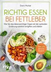 Richtig essen bei Fettleber