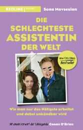 Die schlechteste Assistentin der Welt