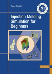 Injection Molding Simulation for Beginners