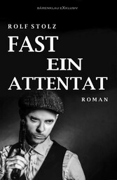 Fast ein Attentat