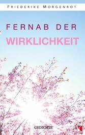 Fernab der Wirklichkeit