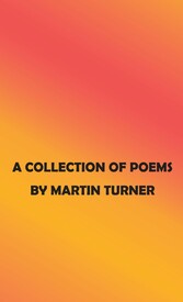 A Collection of Poems