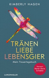 Tränen, Liebe, Lebensgier