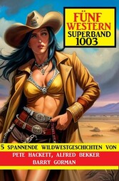 Fünf Western Superband 1003