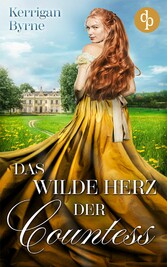 Das wilde Herz der Countess