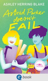 Bright Falls 2. Astrid Parker Doesn't Fail