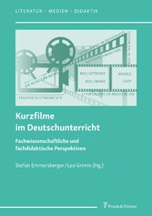 Kurzfilme im Deutschunterricht