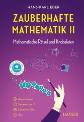 Zauberhafte Mathematik II