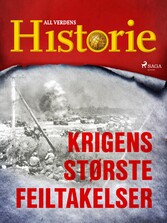 Krigens største feiltakelser