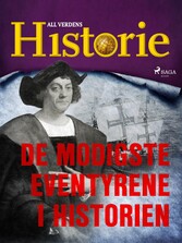 De modigste eventyrene i historien