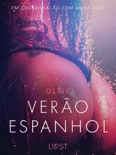 Verão espanhol - Um conto erótico