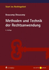 Methoden und Technik der Rechtsanwendung