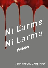 Ni l&apos;arme ni larme