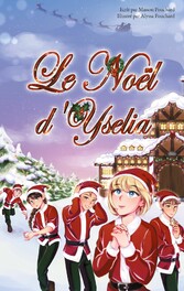 Le Noël d&apos;Yselia