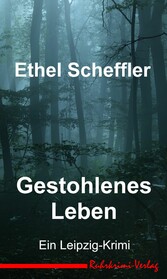 Gestohlenes Leben