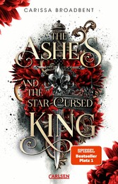 The Ashes and the Star-Cursed King (Crowns of Nyaxia 2)