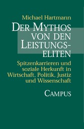 Der Mythos von den Leistungseliten