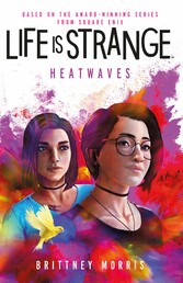 Life is Strange: Heatwaves