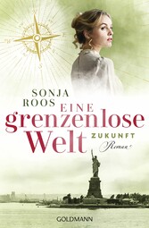 Eine grenzenlose Welt - Zukunft