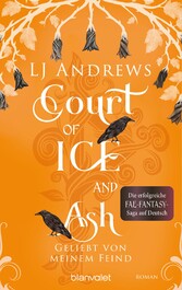 Court of Ice and Ash  - Geliebt von meinem Feind