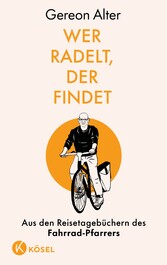 Wer radelt, der findet