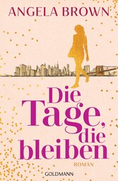 Die Tage, die bleiben