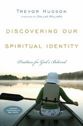 Discovering Our Spiritual Identity