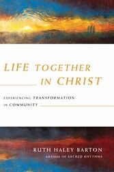 Life Together in Christ