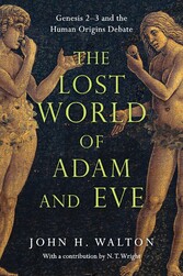 The Lost World of Adam and Eve