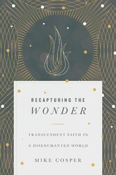 Recapturing the Wonder