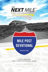 The Next Mile - Mile Post Devotional