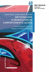 Méthodologie d'observation de comportements cachés