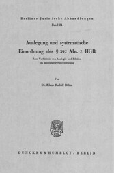 Auslegung und systematische Einordnung des § 392 Abs. 2 HGB.