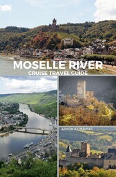 Moselle River Cruise Travel Guide