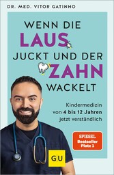 Wenn die Laus juckt und der Zahn wackelt