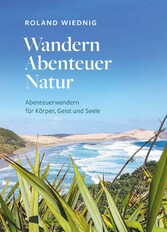 Wandern Abenteuer Natur